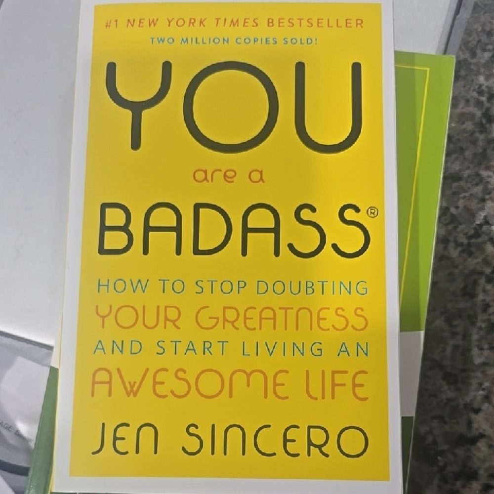 You Are a Badass by Jen Sincero